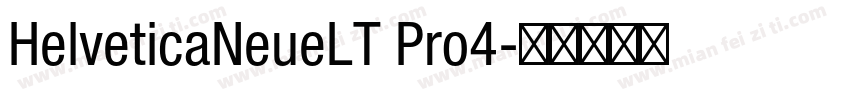 HelveticaNeueLT Pro4字体转换